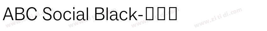 ABC Social Black字体转换